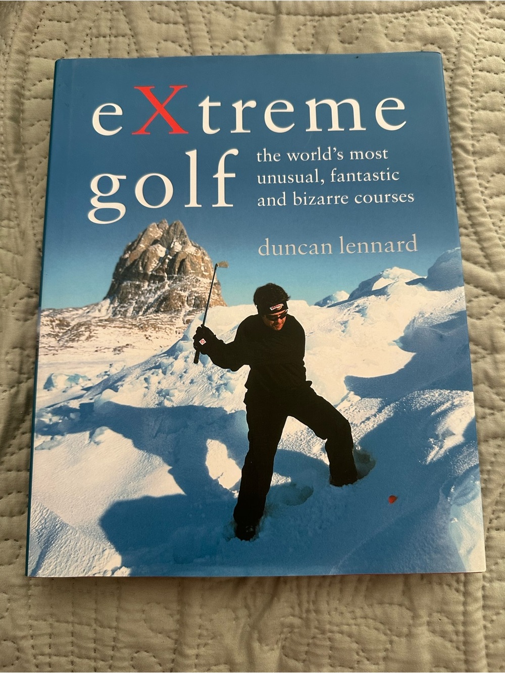 Extreme Golf -Book- the worlds most unusual,fantastic and bizarre courses